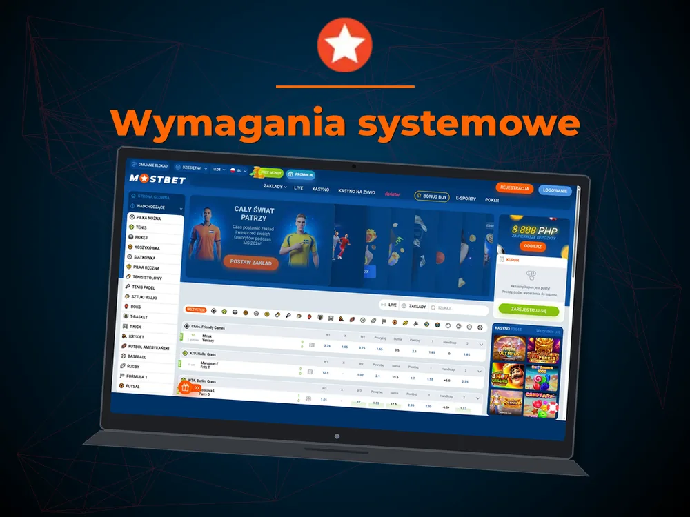 Mostbet - Wymagania systemowe