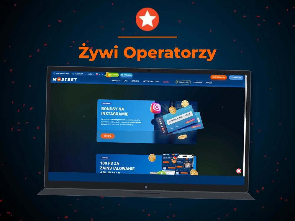 Mostbet - Żywi Operatorzy